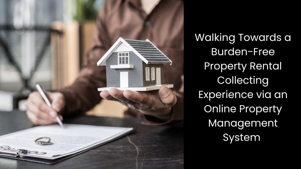 burden-free-property-rentals-online-property-management-system-tigernix-singapore