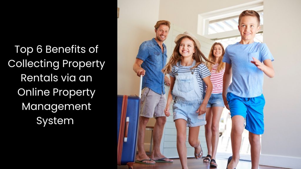 top-six-6-benefits-property-rentals-online-property-management-system-tigernix-singapore