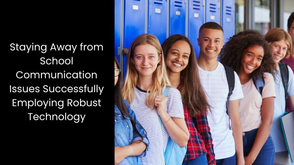 staying-away-school-communication-issues-robust-technology-tigernix-singapore