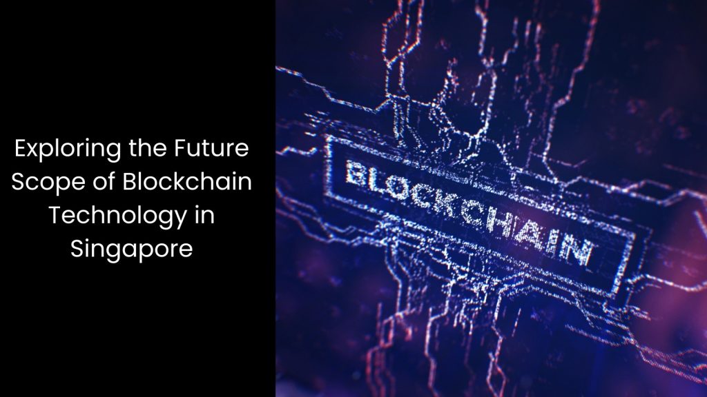 explore-future-blockchain-technology-tigernix-singapore
