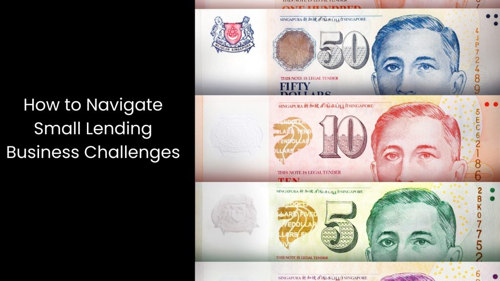 how-manage-problem-small-lending-business-challenges-tigernix-singapore