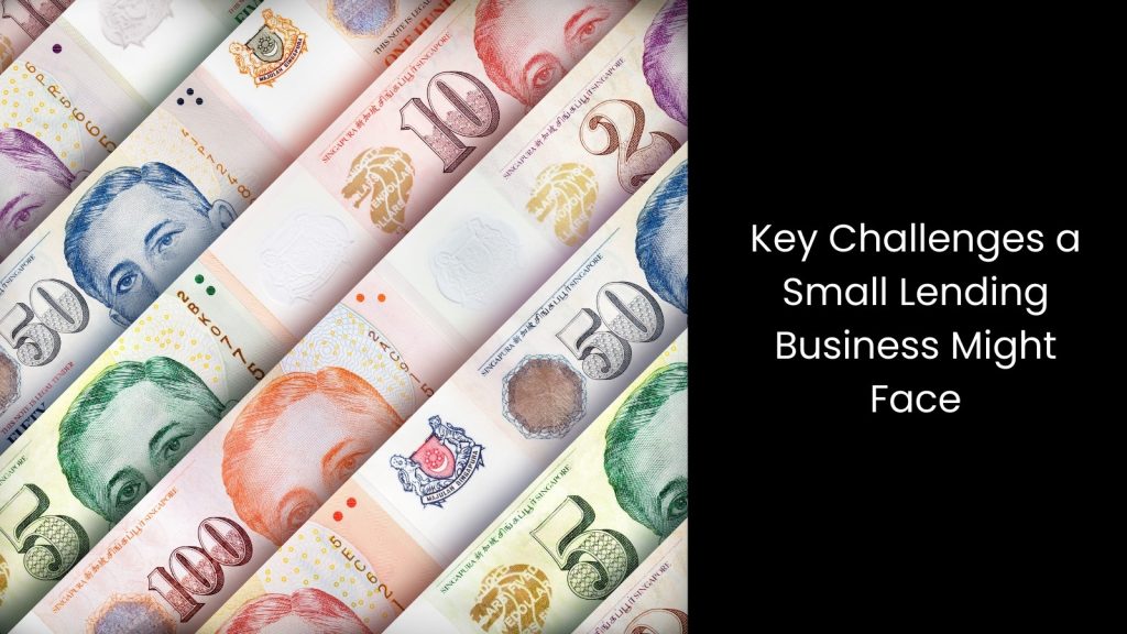 key-problem-small-lending-business-challenges-tigernix-singapore