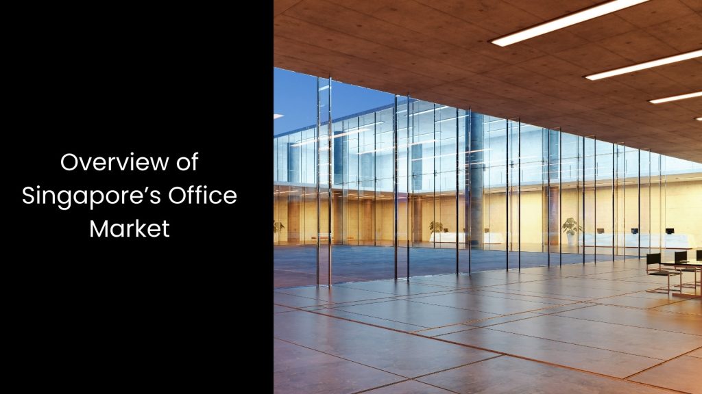 overview-office-market-tigernix-singapore