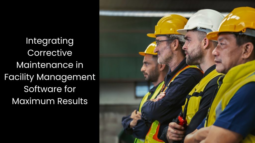 integrating-corrective-maintenance-facility-management-software-tigernix-singapore