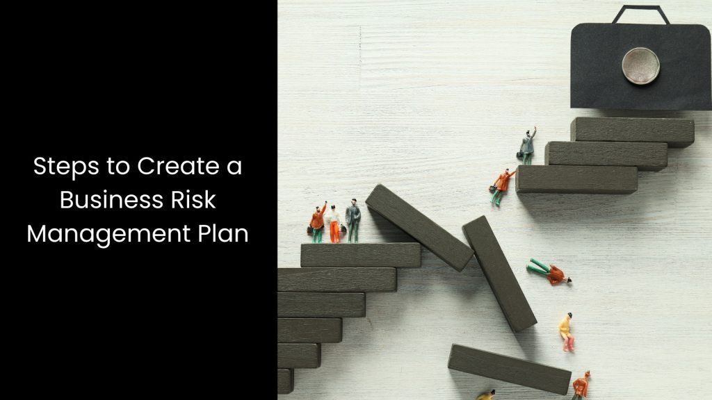 steps-create-business-risk-management-plan-tigernix-singapore