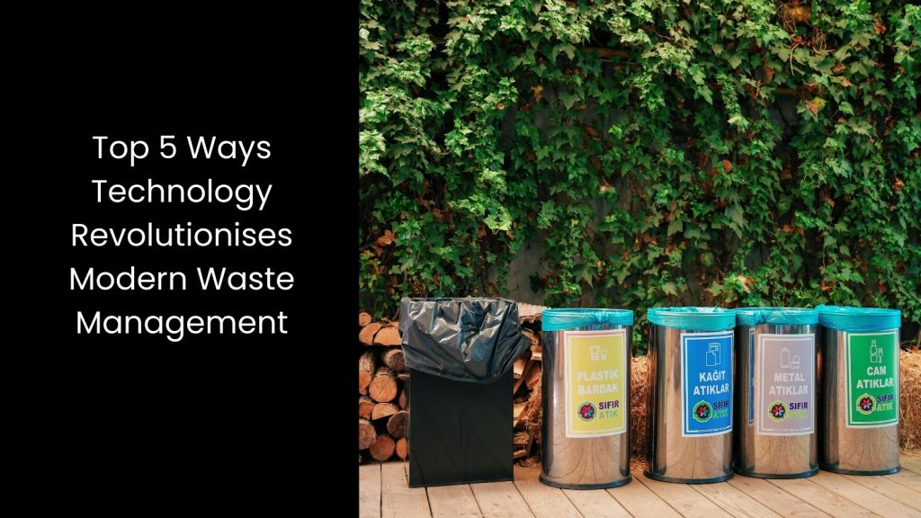 top-five-5-technology-modern-waste-management-tigernix-singapore