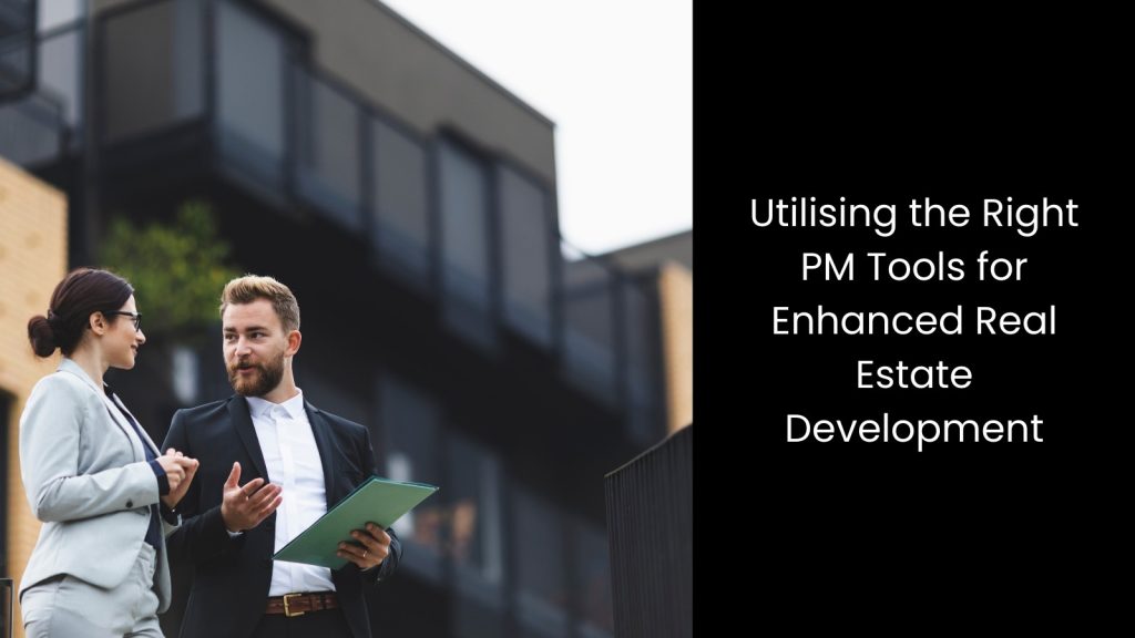 utilise-right-project-management-software-real-estate-tigernix-singapore