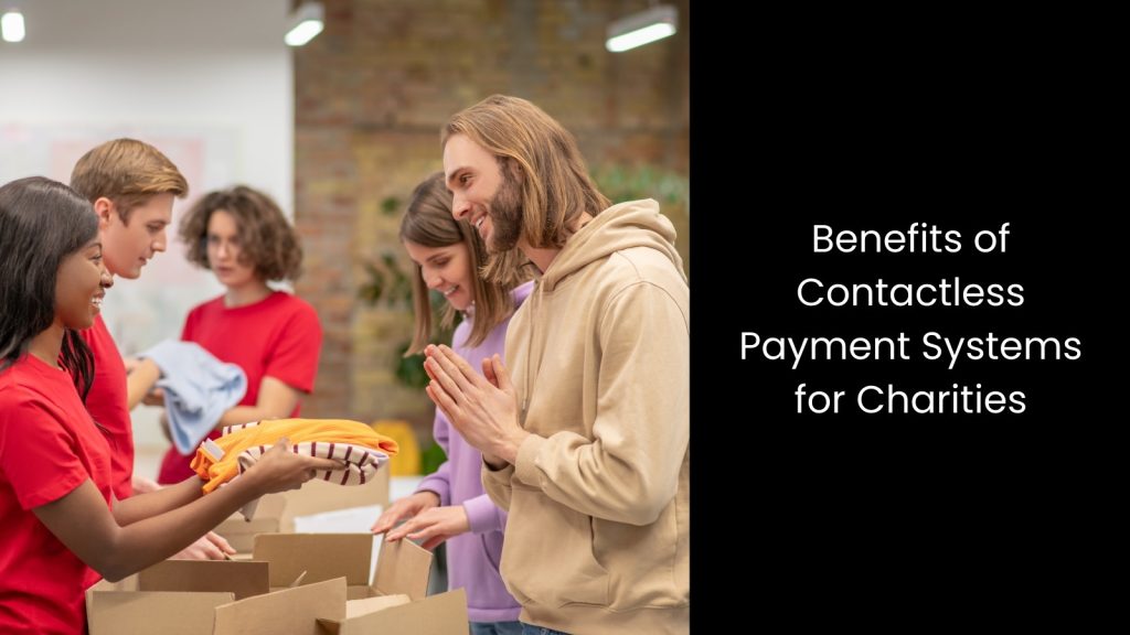 what-benefits-charity-contactless-payment-system-tigernix-singapore