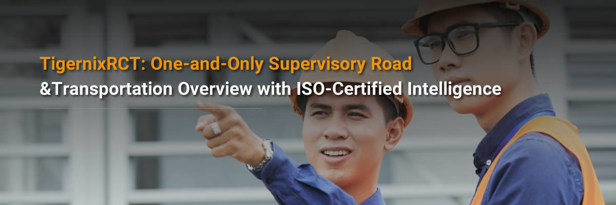One-and-Only Supervisory Road &Transportation Overview