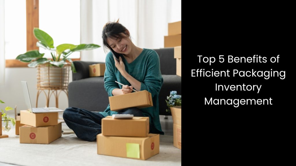 top-5-benefits-packaging-inventory-key-techniques-tigernix-singapore